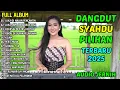 Download Lagu DANGDUT SYAHDU PILIHAN TERBAIK | LUKA DI MALAM PENGANTIN, JANUR KUNING, CINTA DALAM DOA