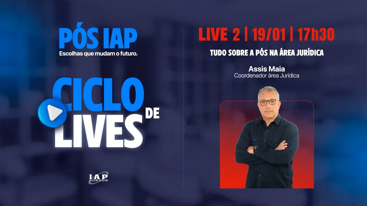 TUDO SOBRE A PÓS NA ÁREA JURÍDICA - ASSIS MAIA.