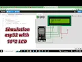 simulation of esp32 with Lcd 16 2 wokwi based simulation of esp32 with LCD 16 2
