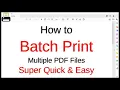 How To Batch Print Multiple PDF Files Super Quick Easy Without Adobe