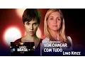 Download Lagu Vem Dançar Com Tudo - Robson Moura ft. Lino Krizz | Avenida Brasil C/ Letra [#ValeAPenaOuvirDeNovo]