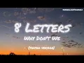 Download Lagu 8 Letters - Why Don't We (tiktok version) (lyrics) (1hour)