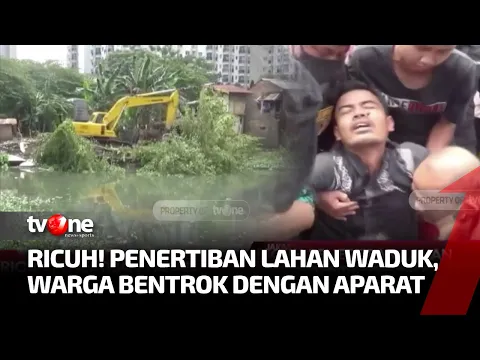 Penertiban Lahan Untuk Normalisasi Waduk Cawang Berlangsung Ricuh