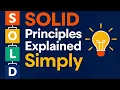 SOLID Principles Explained Simply