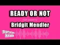 Lagu Bridgit Mendler - Ready Or Not (Karaoke Version)