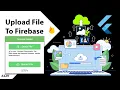 Flutter Tutorial - Upload Files To Firebase Storage