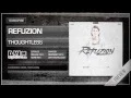 Lagu Refuzion - Thoughtless (Official HQ Preview)