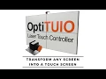 OptiTUIO - Transform any flat surface into a touchscreen