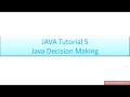 JAVA Tutorial for Beginners 5 - Decision Making