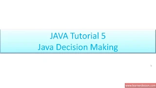 JAVA Tutorial for Beginners 5 - Decision Making