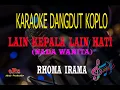 Download Lagu Karaoke Lain Kepala Lain Hati Nada Wanita - Rhoma Irama (Karaoke Dangdut Tanpa Vocal)