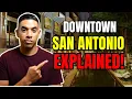 Living in Downtown San Antonio Texas EVERYTHING YOU NEED TO KNOW