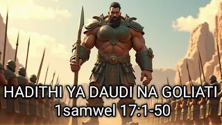 hadithi ya daudi na goliati 1samweli 17 1 50 