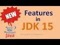 What are New Features in Java 15