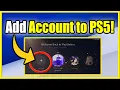 How to Add User to PS5 Play on New Account Fast Tutorial