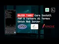 Tutorial Install php 8 apache2 di Termux Android Untuk Local Web Server