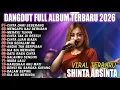 Lagu CINTA DARI SEBERANG, SATU RASA CINTA, SIA SIA MERINDU - FULL ALBUM DANGDUT KOPLO ONTRENDING 2K26