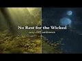 No Rest for the Wicked Sacrament Cliff Ambience Cozy Wind Rain Thunder Day to Night 10 Hours
