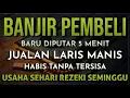 Download Lagu RUQYAH PELARIS JUALAN, PUTAR 3 MENIT!!  SEMOGA MENARIK PEMBELI DARI SEGALA PENJURU