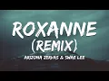Download Lagu Swae Lee, Arizona Zervas - Roxanne (Remix) [Lyrics]