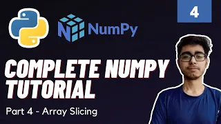 Part 4 Numpy Array Slicing Operations Numpy Complete Tutorial