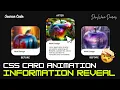 Easy CSS Information Reveal Card Animation CSS Card Animation using CSS Variables CSS Filter