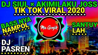 Download DJ SIUL × AKIMILAKU TIK TOK VIRAL 2020 MP3