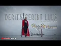 Derita Seribu Luka