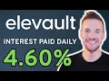 Is Elevault High Yield Savings Account Worth It NOW in 2025