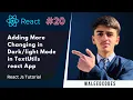 Adding More Changing in Dark Light Mode in TextUtils React App React Js Tutorial React Js