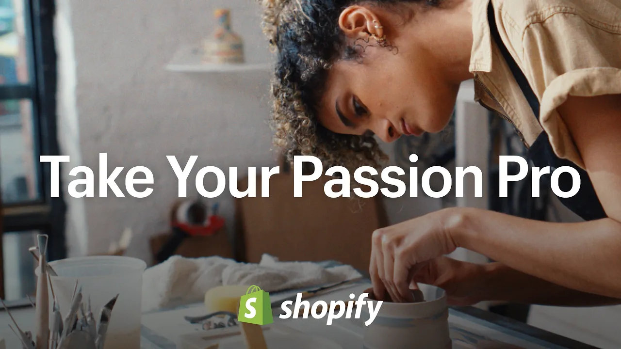 Shopify — Shopify — Turn Your Passion Into Your Profession (YouTube video ad)