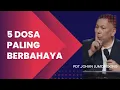 Lagu Pdt.Johan Lumoindong | 5 DOSA paling BERBAHAYA