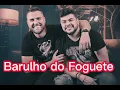 Ze Neto e Cristiano   Barulho do Foguete