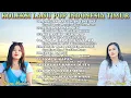 Download Lagu KOLEKSI LAGU POP INDONESIA TIMUR TERBARU || Ellen Mamo \u0026 Diana Malelak