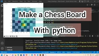 How To make Chess Board in Python make a Design of a Chess board In Python Step-by-step