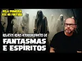 Download Lagu MANIFESTAÇÕES REAIS DE FANTASMAS, ESPÍRITOS E ASSOMBRAÇÕES | CASOS SOBRENATURAIS REAIS E INÉDITOS