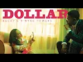 Becky G, Myke Towers - DOLLAR (Audio)