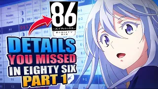 Details And Symbolism in 86 Eighty Six Part 1 - EP1-11