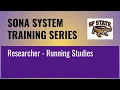 SONA Tutorial - Researcher Studies