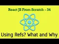 React JS 34 - Refs