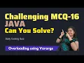 Tricky Java Coding Questions MCQ Method Overloading Varargs Primitive Type Wrapper Class
