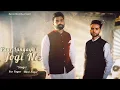 Download Lagu Paar Langaya Jogi Ne || Sur Sagar \u0026 Mani Sagar || Sukha Ram Saroa || Baba Balak Nath Bhajan ||