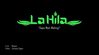 la hila band sapa moti malingi