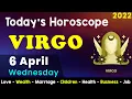 Aj Ka Din Kaisa Rahe Ga Virgo Daily Horoscope Horoscope Today Aj Ka Din 06 April 2022