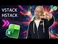 Why You NEED Excel s VSTACK HSTACK Functions No More Copy-Paste