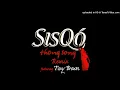 Sisqo - Thong Song [Explicit Remix] (feat. Foxy Brown)