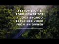 Bestop eTop Ford Power Soft top MyTop Ford Bronco 4 door explainer