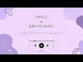 Adele \u0026 Bruno mars || Locked out of heaven X Easy on Me [TIKTOK]