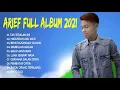 Download Lagu ARIEF TAK SEDALAM INI FULL ALBUM haruskah aku mati