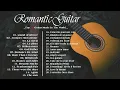 Download Lagu TOP 30 GUITAR MUSIC - Great Guitar Romantic Of All Time | Guitar Relaxing Music Love Songs